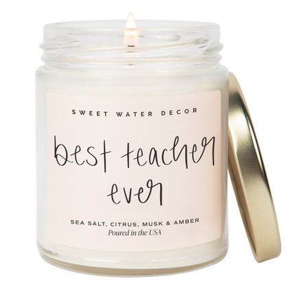 Sweet Water Decor - Best Teacher Ever 9 oz Soy Candle - Teacher Gifts