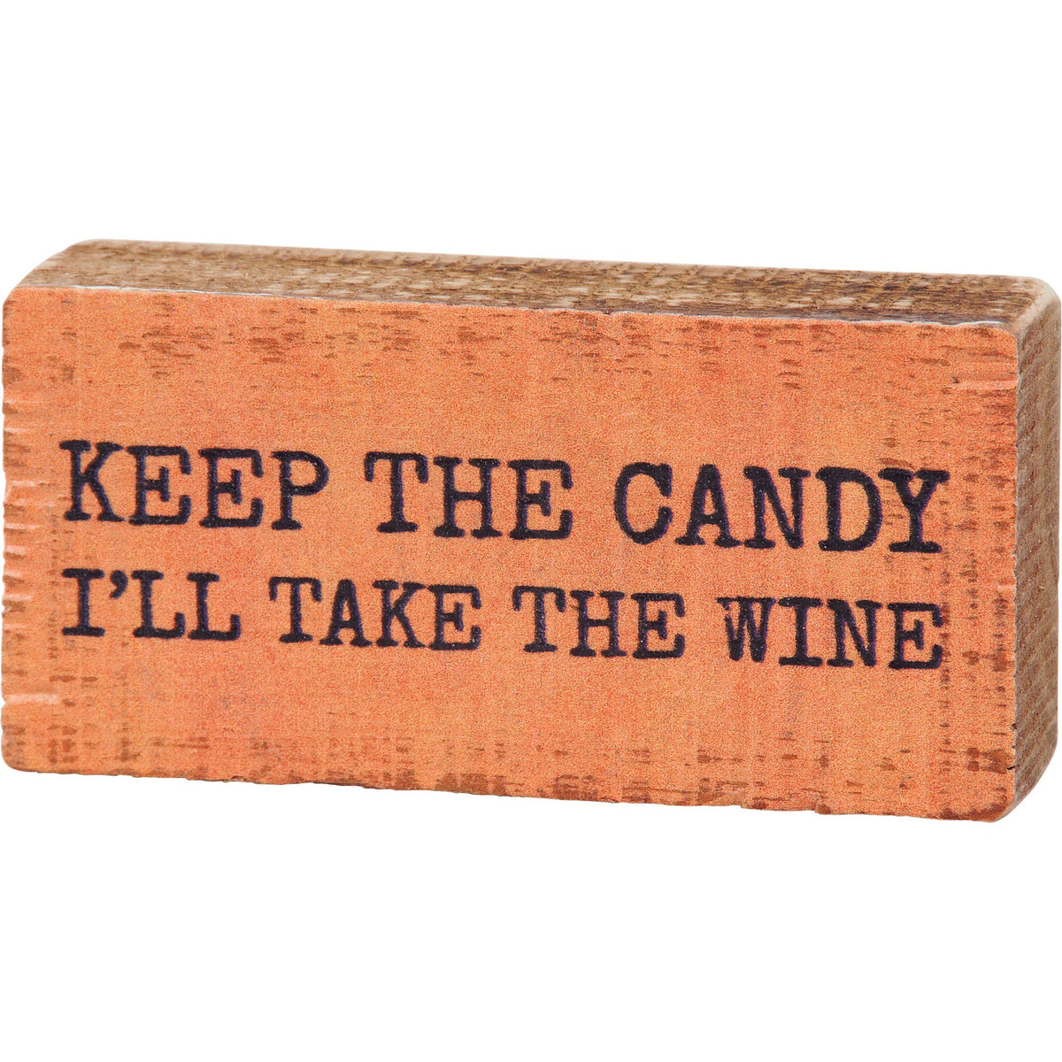Primitives by Kathy - Keep The Candy Block Sign