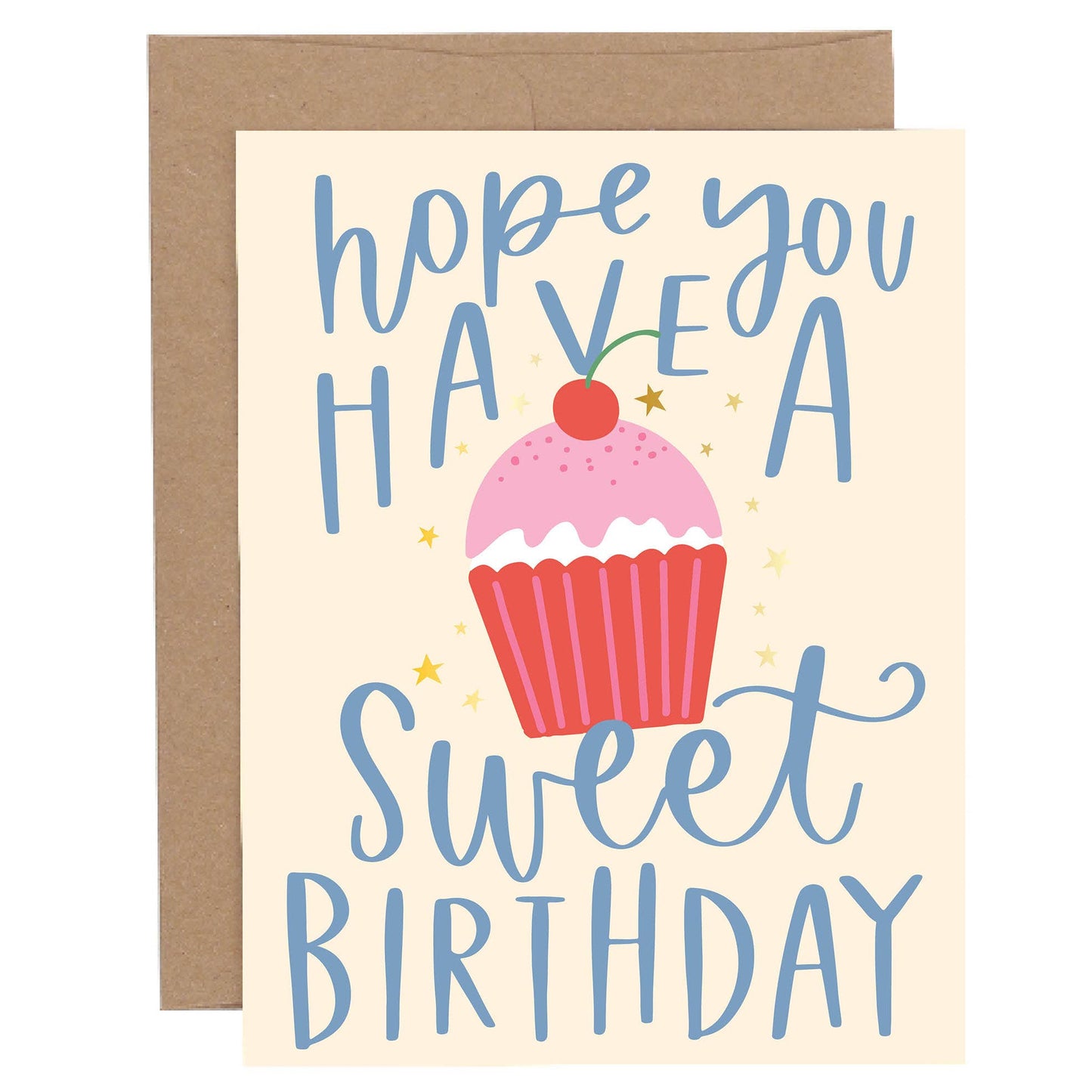 Have A Sweet Birthday Greeting Card